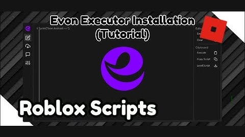 How To Install Evon Executor | Tutorial