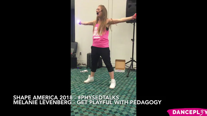 PHYSEDTalks: Melanie Levenberg - Get PLAYFUL with ...