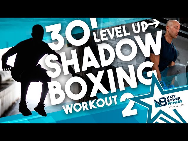 30 MINUTE 300-500 CALORIES BURNED BASIC BOXING WORKOUT -  Ad Free Shadow  Boxing Workouts - Nate Bower Elevated