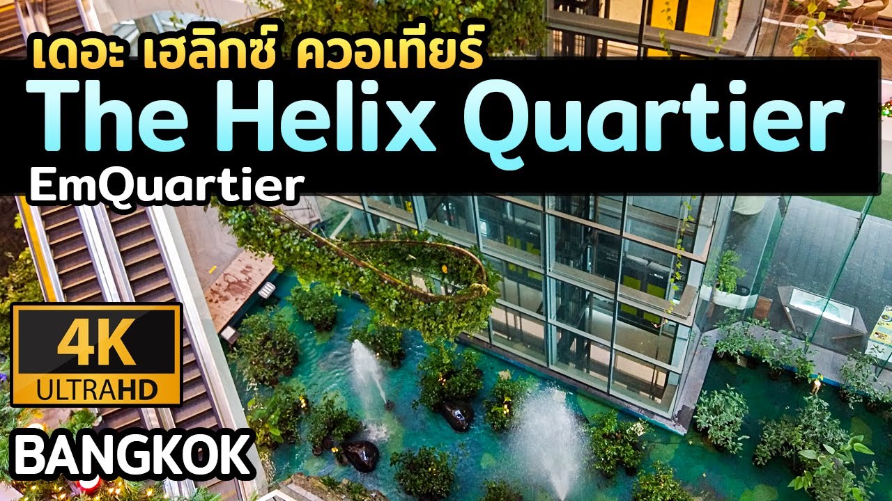 EMQUARTIER Luxury Shopping Mall in Bangkok with Roof Garden - June