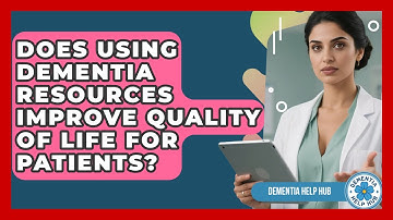Does Using Dementia Resources Improve Quality of Life for Patients? | Test