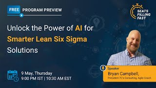 🔥Unlock the Power of AI for Smarter Lean Six Sigma Solutions | Lean Six Sigma | 2024 | Simplilearn