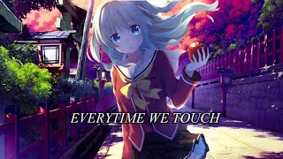 Nightcore♠️-Everytime We Touch (Lyrics)