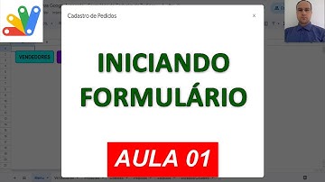 Iniciando Formulário HTML de Cadastro de Pedidos no Apps Script - Planilha Google - Aula 01