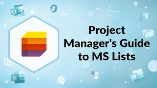 Project Manager's Guide to Microsoft Lists | Advisicon screenshot 5