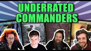 The Best Underrated Commanders | Commander Clash Podcast #58