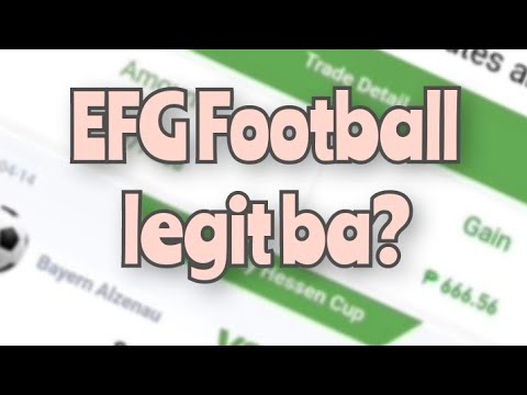 efg football legit ba? open forum