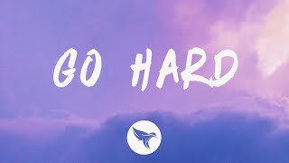 Lil Baby - Go Hard (Lyrics) Resimi