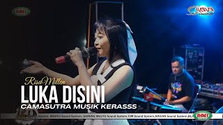 Download Lagu LUKA DISINI COVER RISA MILLEN CS CAMASUTRA MUSIK KERASS MP3 Download Lagu LUKA DISINI COVER RISA MILLEN CS CAMASUTRA MUSIK KERASS MP3