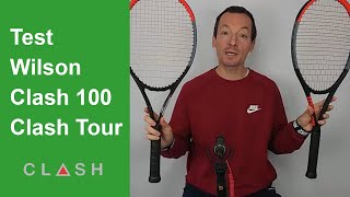 Test des raquettes de tennis Wilson Clash 100 et Wilson Clash Tour