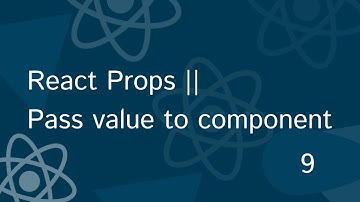 Full React Tutorial #9 - props in react js | props in react js functional component | react  Props