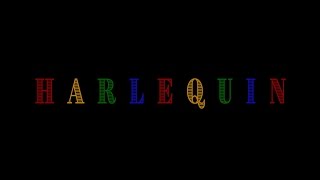 Watch Harlequin Trailer