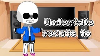 UNDERTALE Reacts to ???