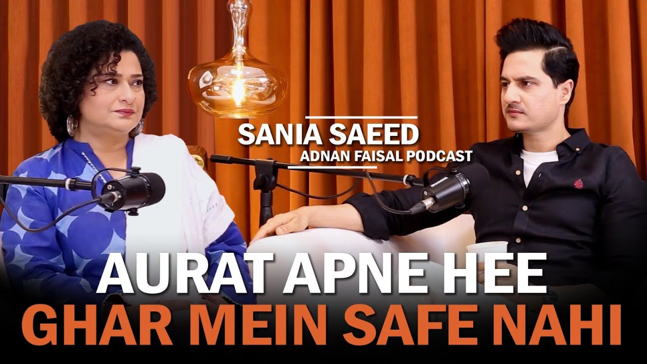 Featuring Sania Saeed | Season 2 | Adnan Faisal Podcast