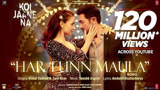 Har Funn Maula (Video Song) Koi Jaane Na | Aamir Khan | Elli A | Vishal D Zara K Tanishk B Amitabh B