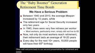 BUS121 Chapter 16 - The Baby Boomer Generation Retirement Time Bomb! - Slides 23 to 36 - Spring 2023