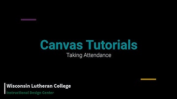 Taking Attendance in Canvas Roll Call