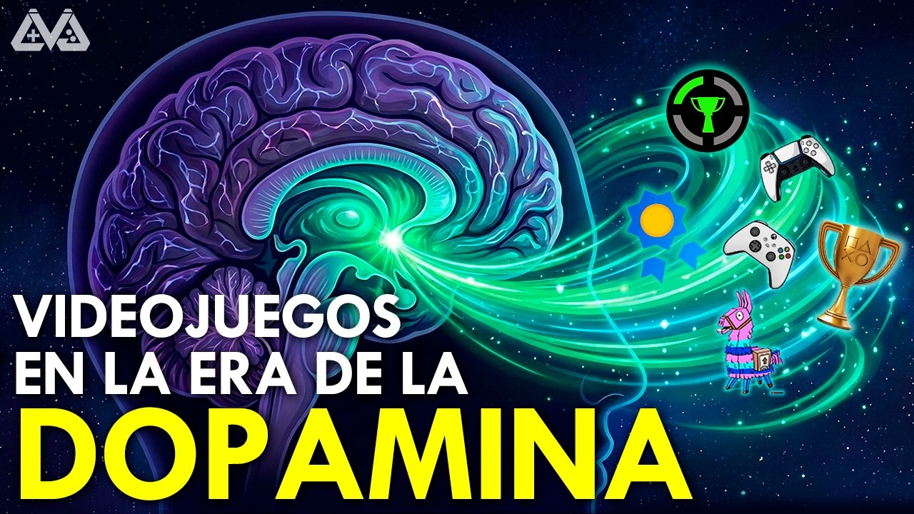 VIDEOJUEGOS en la ERA de la DOPAMINA | CulturaVJ