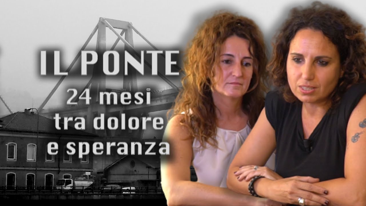 IL PONTE, 24 mesi tra dolore e speranza: 
