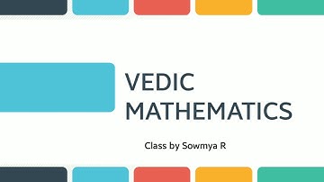 Maths made easy- Vedic Mathematics