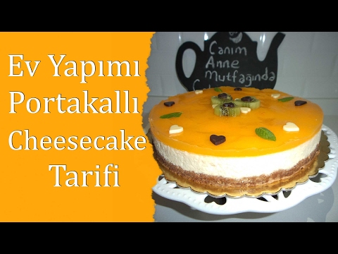 Portakallı Cheesecake Tarifi ???????? , Nefis Kek Tarifleri, Canım Anne Mutfağı