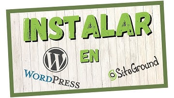 🟢Cómo INSTALAR WordPress en SiteGround 2025🥇 ACTUALIZADO👌