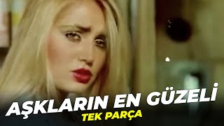 Aşkların En Güzeli | Kadir İnanır Banu Alkan Türk Film | Full Film İzle