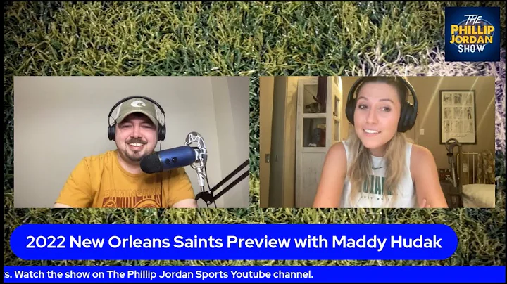 2022 New Orleans Saints Preview with Maddy Hudak o...