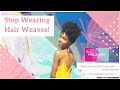 Black Women Everywhere! Stop Wearing Hair Weave! | JOSHICA BEAUTY