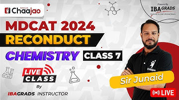 Chemistry Class-7 | Transition Element & Fundamental Principal | MDCAT Reconduct Prep | Chaajao Live