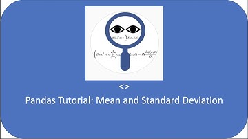 Pandas Tutorial: Mean and Standard Deviation