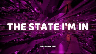 Merrymount! - The State I'm In (Lyrics)