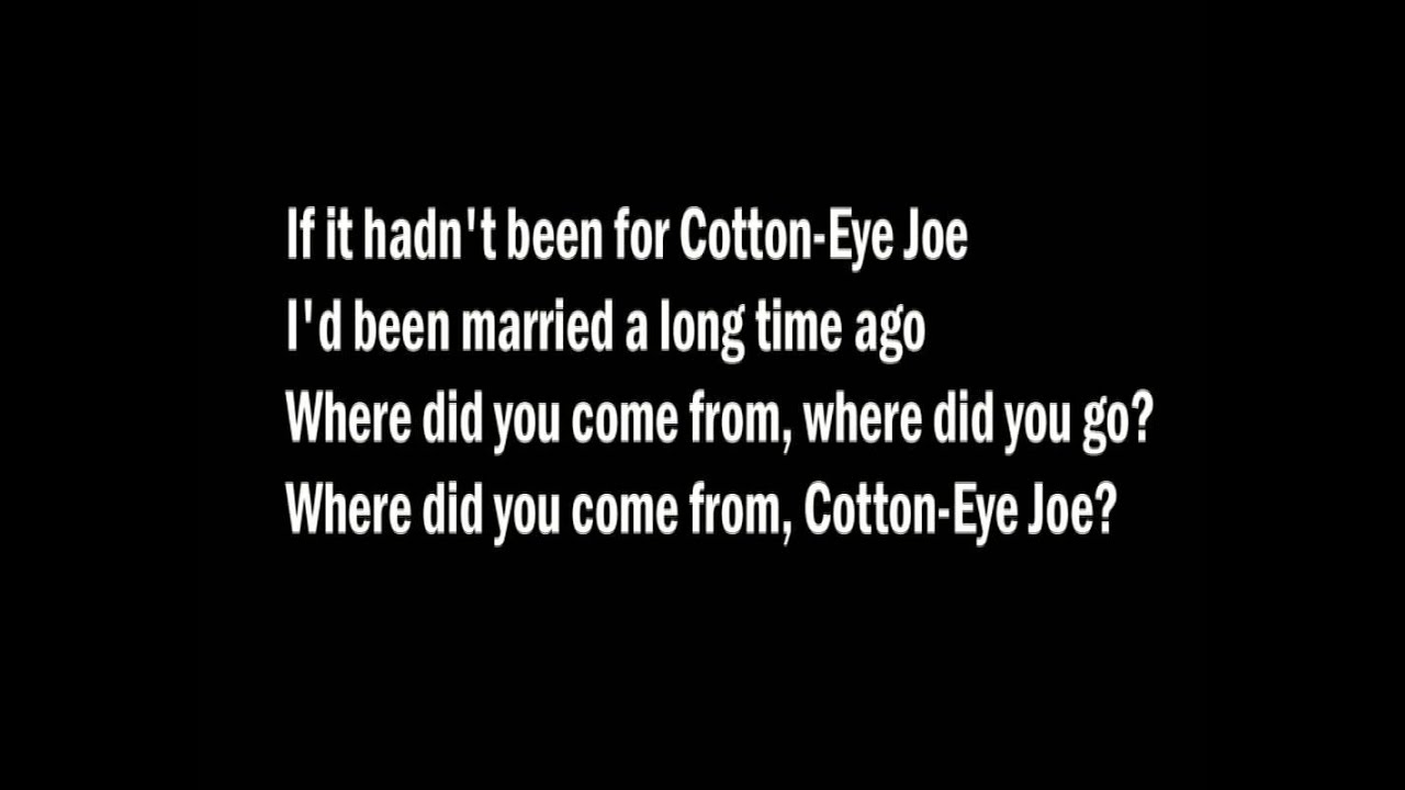 Cotton eye joe перевод на русский