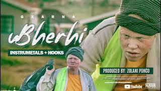 Gxarha - uBherhi Instrumentals   Hooks (Produced by Pzho | Zolani Ponco)