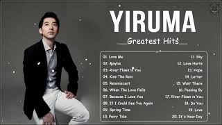 Yiruma Greatest Hits Live 2021 - Best Collection of Yiruma - Top Piano Love Songs of Yiruma