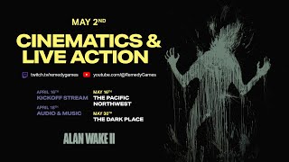 Alan Wake 2: Dev Stream Episode 2 - Cinematics & Live Action