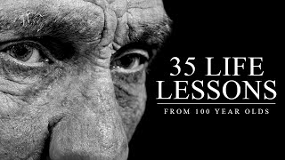 35 Life Lessons From A 100YearOld