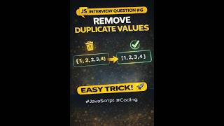🚀 JavaScript Interview Question #6How to remove duplicate values from an array?