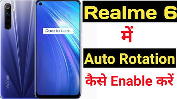 How to enable auto rotation in realme 6 || Realme 6 me auto rotation kaise on kare ||