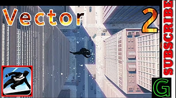 Vector - Gameplay Walk-Through iOS & Android #Gamingplayyt Part 2