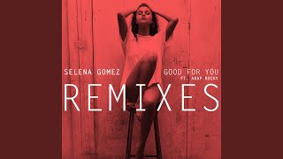 Смотреть клип Good For You (Nebbra Remix)