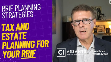 Retirement - RRIF Planning Strategies