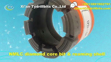 NMLC diamond core bits & NMLC reaming shells
