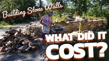 What did it Cost? Building Stone Walls