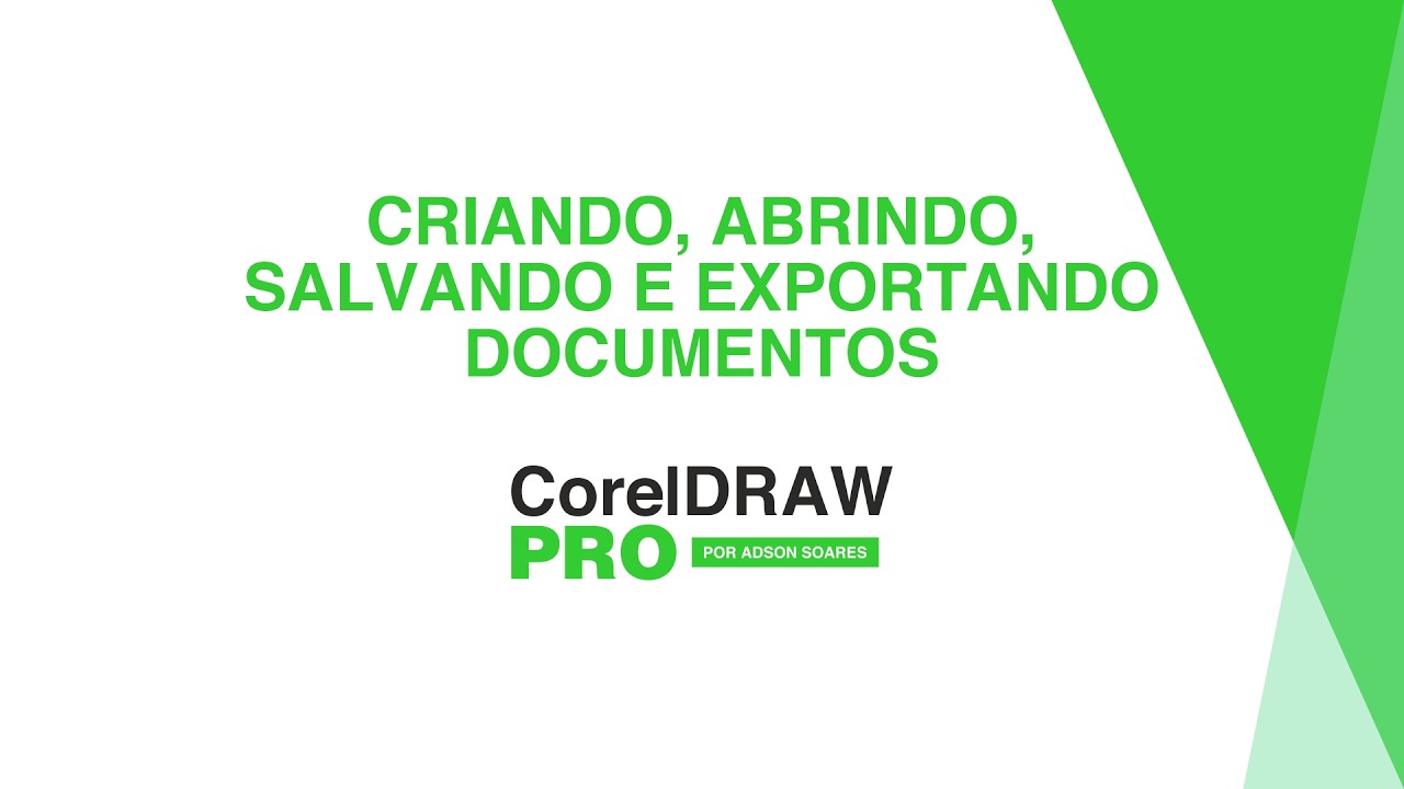 Curso de CorelDraw 2026 #Aula 02 - Criando, abrindo, salvando e exportando documentos