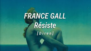FRANCE GALL - Résiste | Türkçe Çeviri