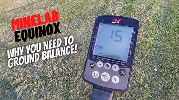 Minelab Equinox - How to Ground Balance