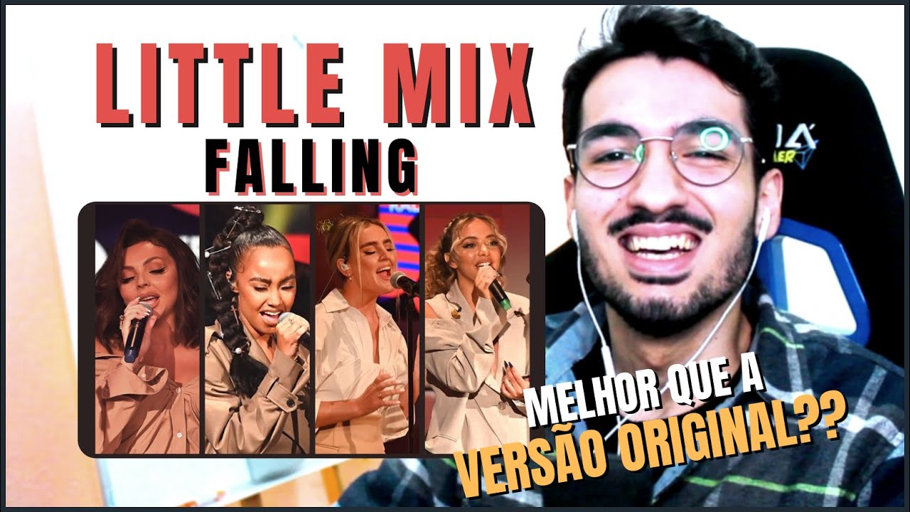 LITTLE MIX, FALLING! CONSEGUIRAM DEIXAR AINDA MELHOR!! (ANÁLISE/REACT)