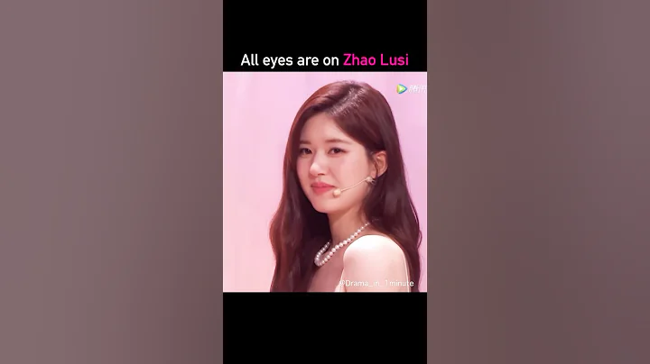 Zhao Lusi got all the attention ✨🥰 #cdrama #cdramaedit #kdrama #zhaolusi