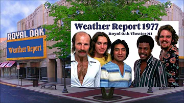 Weather Report live Royal Oak MI 1977